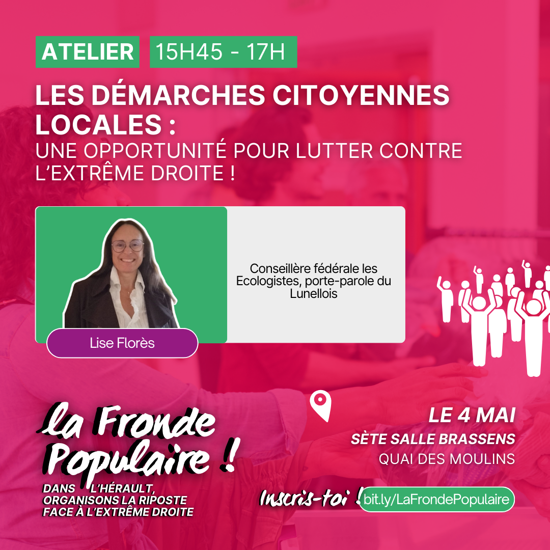 Les démarches citoyennes locales : une opportunité pour lutter contre l'extrême droite !